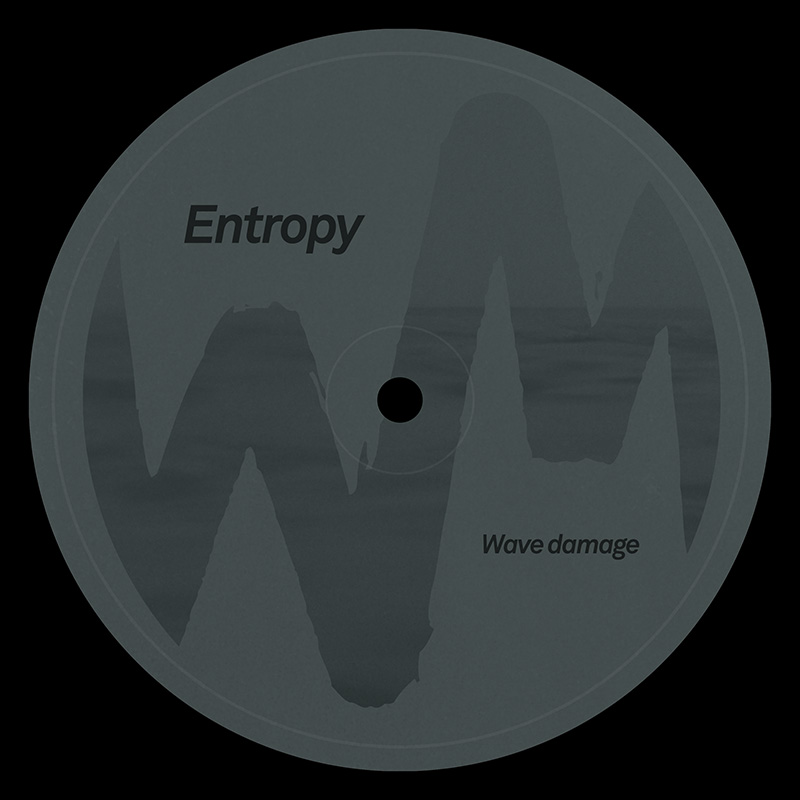 Wave damage – Entropy